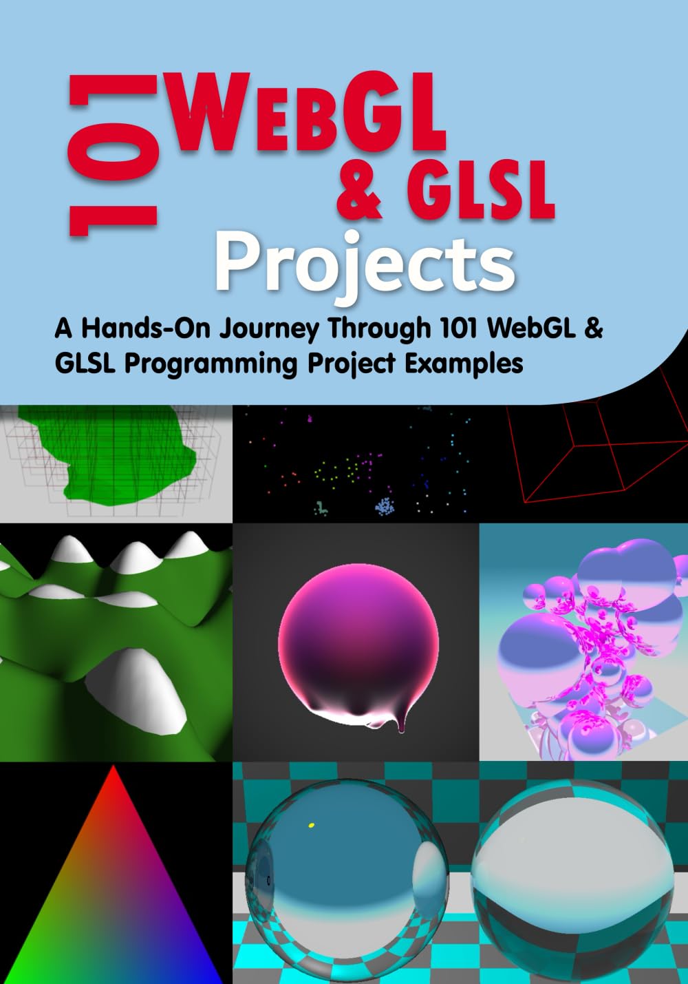101 WebGL & GLSL Projects (Paperback) thumbnail